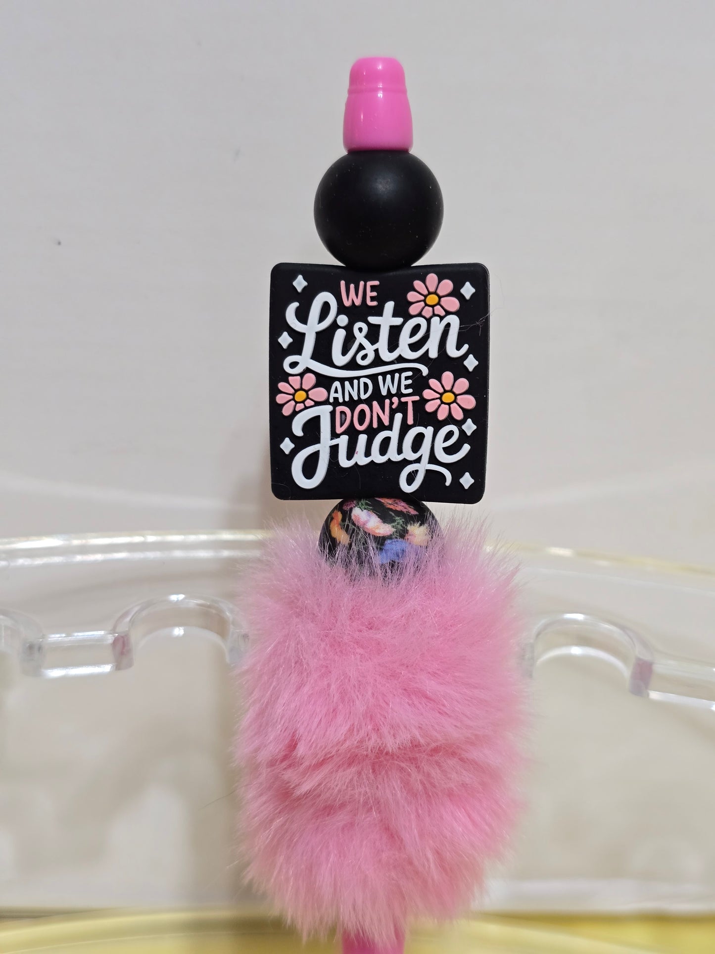 We listen and we don't judge pens!